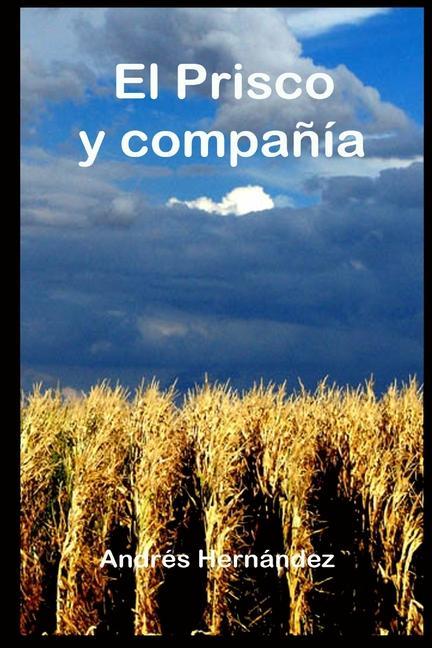 Книга El Prisco y compania 