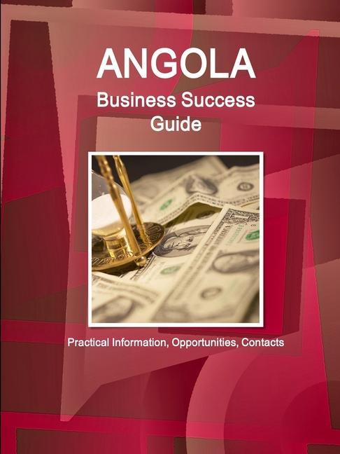 Knjiga Angola Business Success Guide 