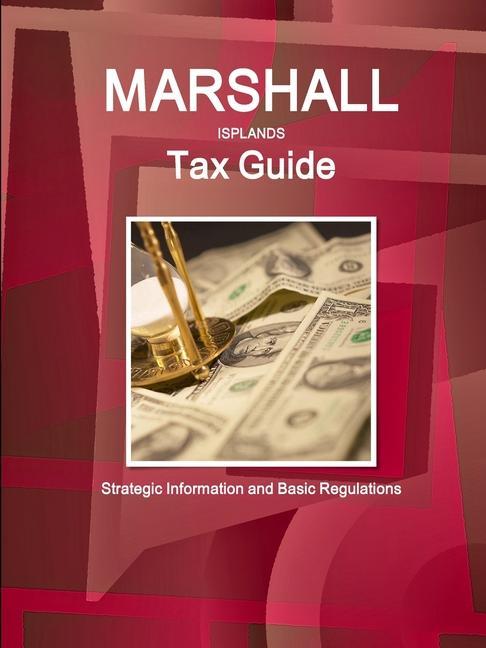 Kniha Marshall Islands Tax Guide 