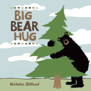 Książka Big Bear Hug Nicholas Oldland