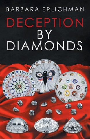Knjiga Deception by Diamonds Barbara Erlichman