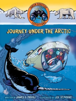 Книга Journey under the Arctic James O. Fraioli