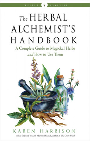 Könyv Herbal Alchemist's Handbook 