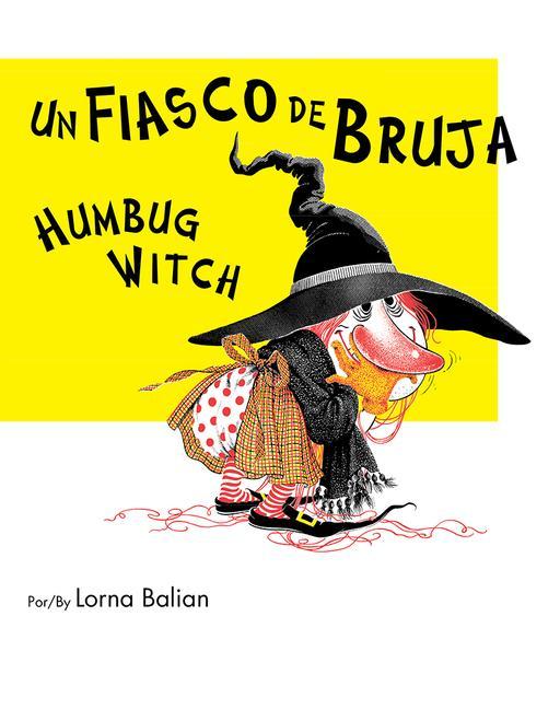 Carte Un Fiasco de Bruja/Humbug Witch Lorna Balian