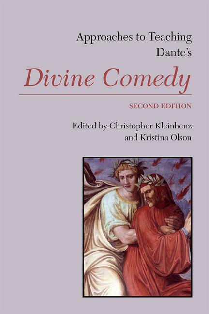 Buch Approaches to Teaching Dante's Divine Comedy Kristina Olson