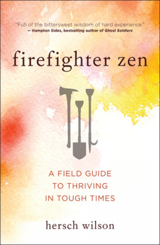 Книга Firefighter Zen 