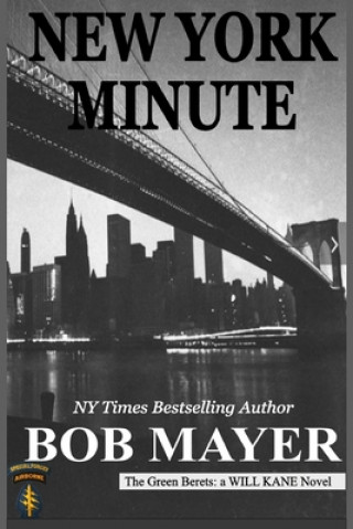 Книга New York Minute Bob Mayer
