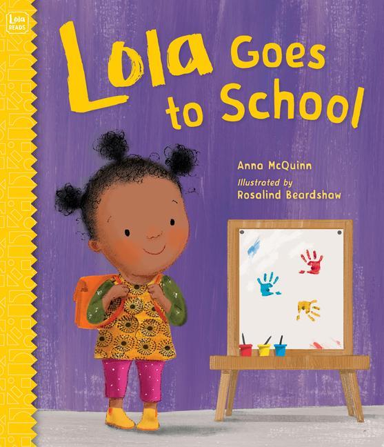Kniha Lola Goes to School Rosalind Beardshaw
