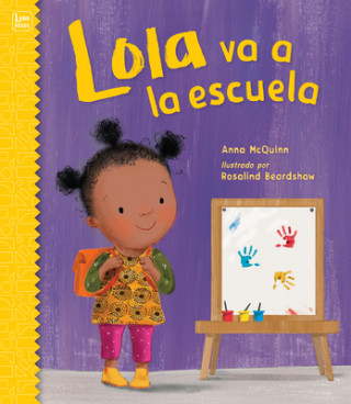 Knjiga Lola Va a la Escuela / Lola Goes to School Rosalind Beardshaw