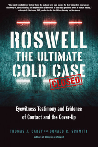 Kniha Roswell: the Ultimate Cold Case Donald R. Schmitt