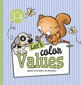 Книга Let's Color Values Agnes De Bezenac