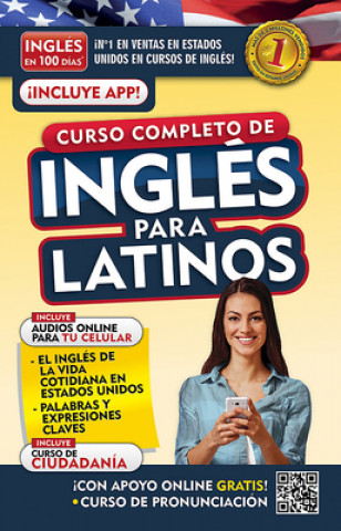 Kniha Inglés En 100 Días. Inglés Para Latinos. Nueva Edición / English in 100 Days. the Latino's Complete English Course 