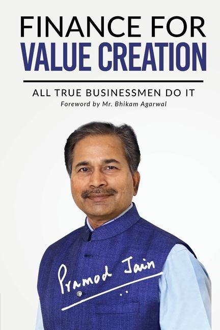Книга Finance for Value Creation Pramod Jain