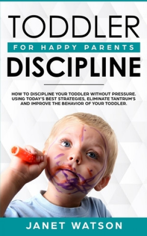 Libro Toddler Discipline Janet Watson