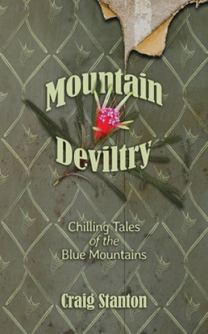 Knjiga Mountain Deviltry Craig Stanton