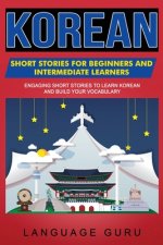 Carte Korean Short Stories for Beginners and Intermediate Learners Language Guru