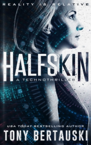 Buch Halfskin Tony Bertauski