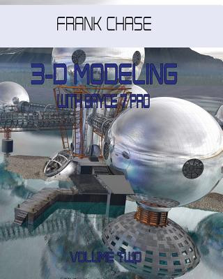 Book 3-D MODELING with Bryce 7 pro: volume two Frank Chase