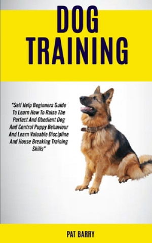 Knjiga Dog Training Pat Barry