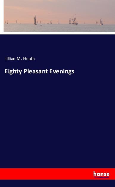 Knjiga Eighty Pleasant Evenings 