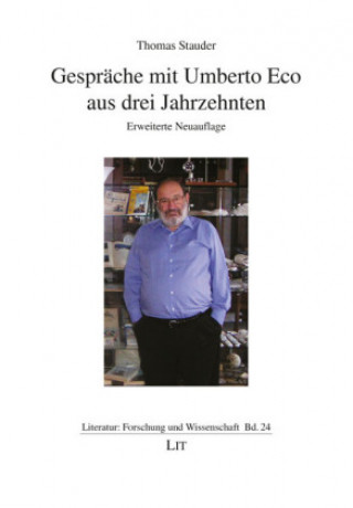 Buch Gespräche mit Umberto Eco aus drei Jahrzehnten Thomas Stauder