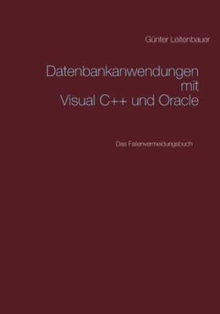 Kniha Datenbankanwendungen mit VC++ und Oracle 