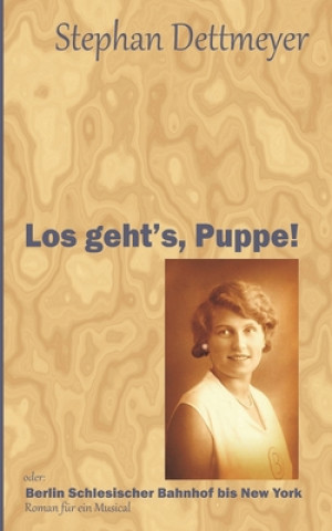 Book Los geht's, Puppe! Stephan Dettmeyer