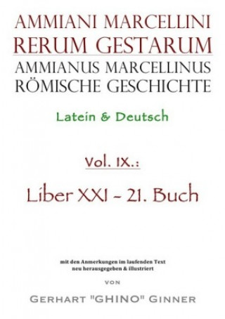 Carte Ammianus Marcellinus römische Geschichte IX. Ammianus Marcellinus