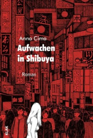 Kniha Aufwachen in Shibuya Iris Milde