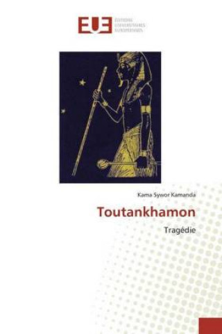 Knjiga Toutankhamon Kama Sywor Kamanda