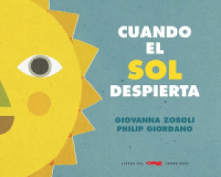 Kniha CUANDO EL SOL DESPIERTA GIOVANNA ZOBOLI