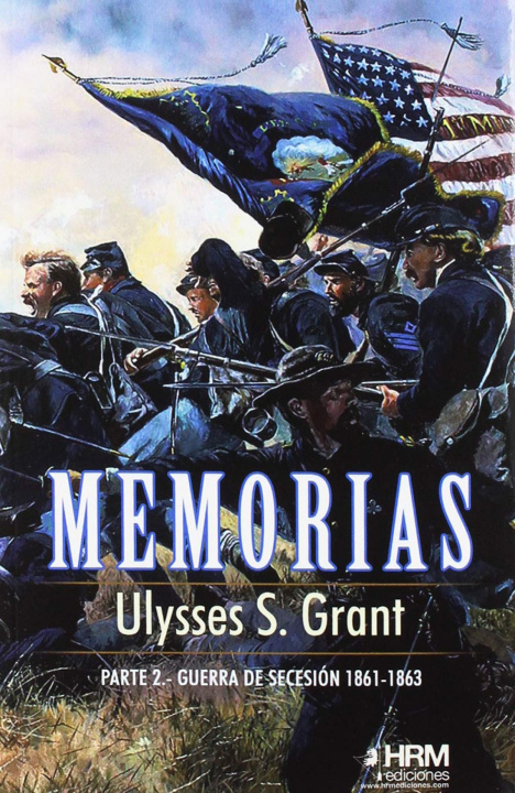 Book MEMORIAS 2 PARTE ULYSSES S. GRANT