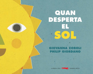 Kniha QUAN EL SOL DESPERTA GIOVANNA ZOBOLI