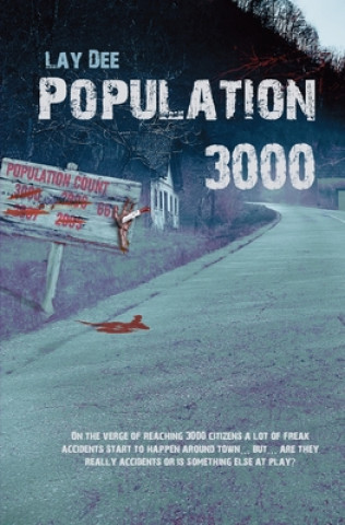 Knjiga Population 3000 Lay Dee
