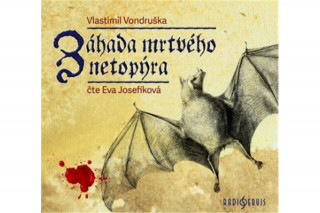 Audio Záhada mrtvého netopýra Vlastimil Vondruška