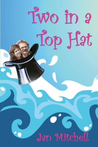 Libro Two in a Top Hat Ian Mitchell