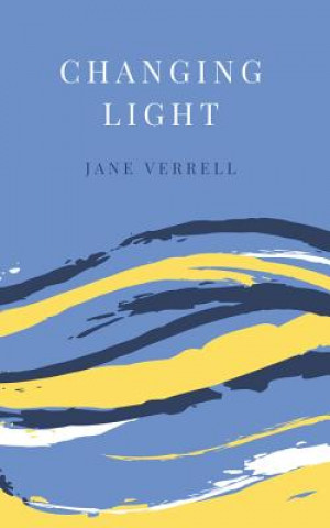 Knjiga Changing Light Jane Verrell