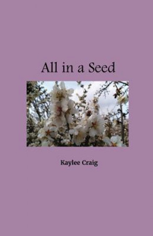 Carte All in a Seed Kaylee Craig