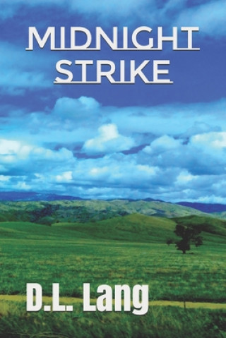 Knjiga Midnight Strike D L Lang