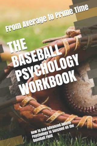 Kniha Baseball Psychology Workbook Danny Uribe Masep