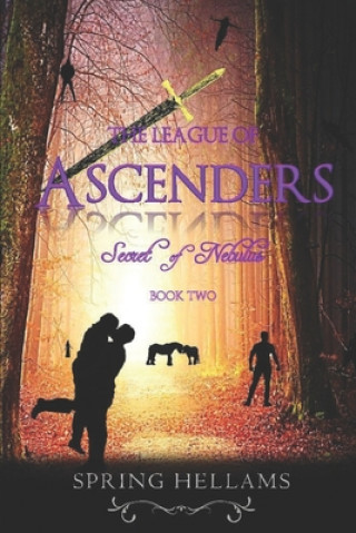 Książka The League of Ascenders: Secret of Nebulus Spring Hellams