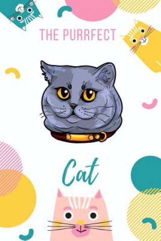 Carte The Purrfect Cat: British Shorthair Cat Love Cat