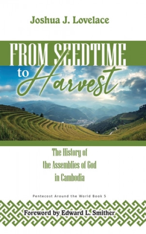 Книга From Seedtime to Harvest Joshua J. Lovelace