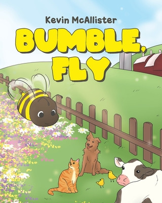 Knjiga Bumble, Fly Kevin McAllister