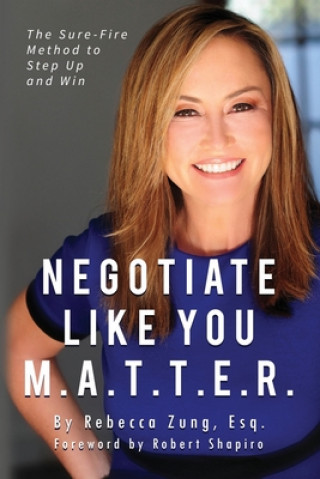 Kniha Negotiate Like YOU M.A.T.T.E.R. 