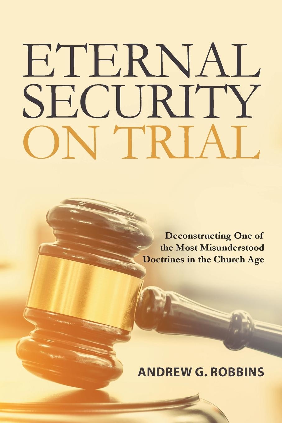 Kniha Eternal Security on Trial 