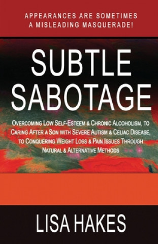 Knjiga Subtle Sabotage Kristen Forbes