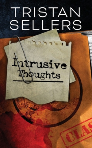 Knjiga Intrusive Thoughts Tristan H. Sellers