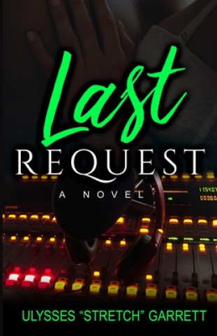 Knjiga Last Request Ulysses Stretch Garrett