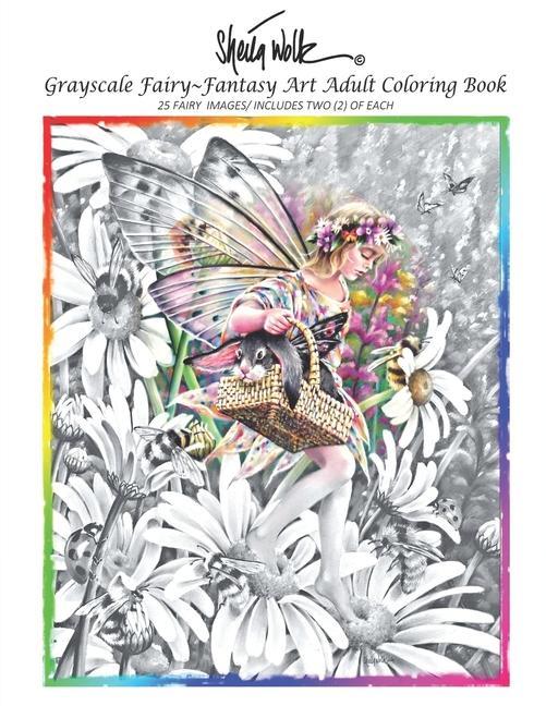 Book Sheila Wolk GRAY SCALE FAIRY- Fantasy Art Adult Coloring Book 